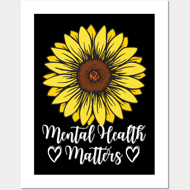 Mental Health Matters Wall Art by Murray's Apparel